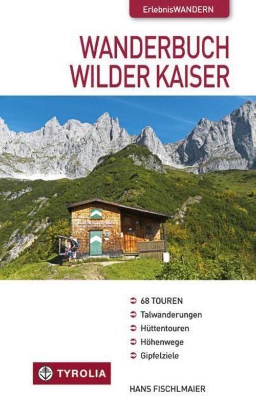 Thumbnail - Wanderbuch Wilder Kaiser - Hans Fischlmaier - 9783702231217