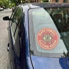 Make Orwell Fiction Again Bumper Sticker Magnet Decal Political Humor Satire