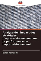 Eshan Fernando | Analyse De L'impact Des StratéGies D'approvisionnement Sur...