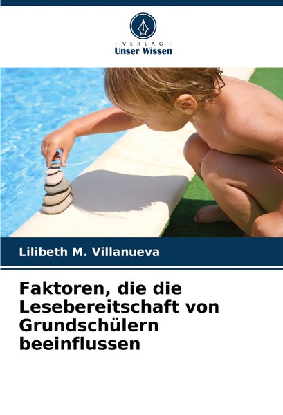 Faktoren, Die Die Lesebereitschaft Von GrundschüLern Beeinflussen Villanueva-image