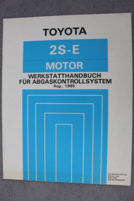 Toyota Dyna 100 - Motor 2S-E ''08-1986'' Werkstatthandbuch für Abgaskontrollsystem
