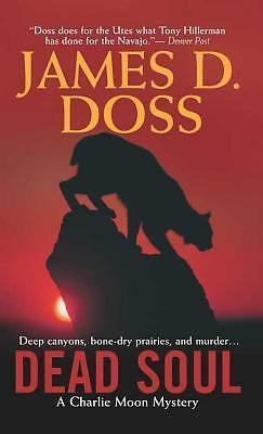 Dead Soul by Doss, James D.