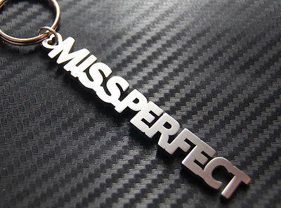 MISS PERFECT Schlüsselanhänger Keychain Edelstahl