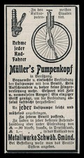 Alte Werbung 1900 Müller´s Pumpenkopf Fahrrad Metallwerke Schwäbisch Gmünd