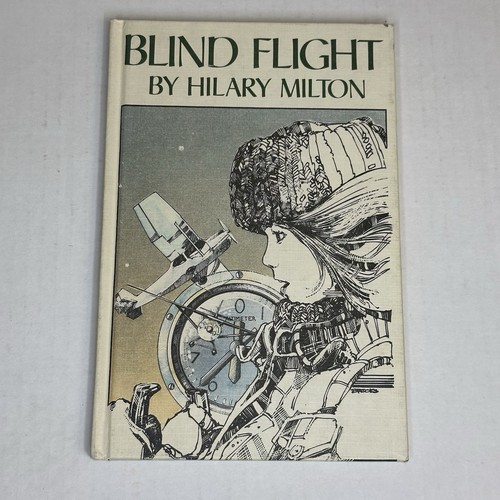Blind Flight von Hilary Milton Hardcover Buch 1980 Vintage