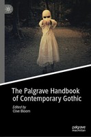 The Palgrave Handbook Of Contemporary Gothic Clive Bloom