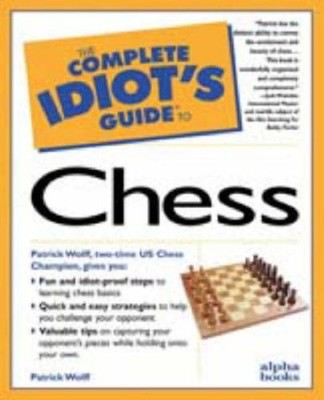 Complete Idiot's Guide to Chess Paperback Murray, Wolff Fisher