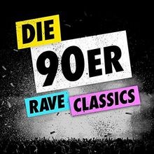 Die 90er-Rave Classics von Various | CD | Zustand sehr gut