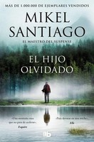 El Hijo Olvidado | Mikel Santiago | Spanisch | Taschenbuch | 2025 | Ediciones B