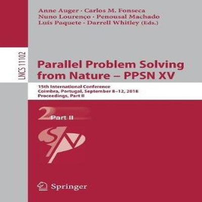 Parallel Problem Solving from Nature - PPSN XV 15th International
