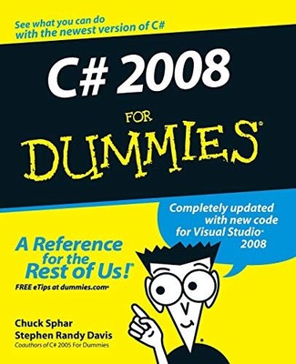 C# 2008 For Dummies, Sphar, Stephen R.