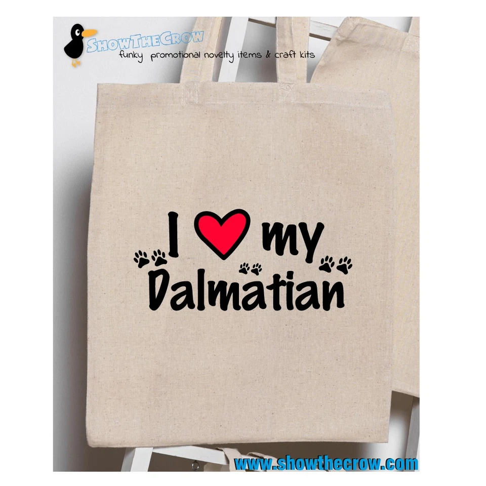 "I Love My Dalmatian" 100% Premium Cotton Tote Gift Shoppers Bag - Image 1 of 1