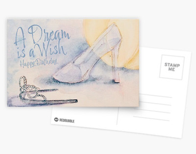 DIGITAL A Dream is a WISH Princess Cinderella BIRTHDAY Happy Card**PRINT REQ'D**
