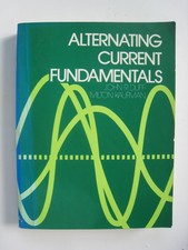 Alternating Current Fundamentals by John R. D...