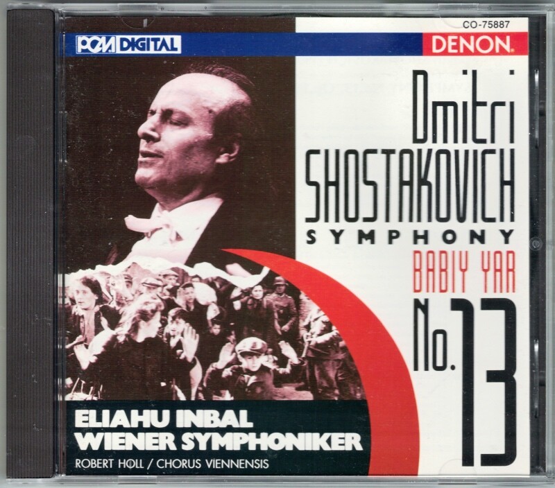 Shostakovich - Symphony No. 13 Shostakovich - Symphony No. 13