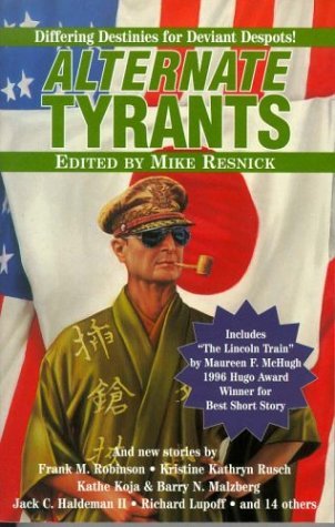 alternate tyrants (alternate anthologies) by mike resnick **