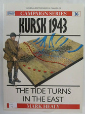 Osprey - Kursk 1943: The Tide Turns in the East (Campaign 16)