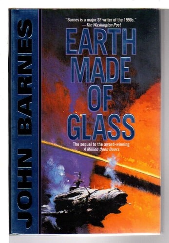Earth Made of Glass by Barnes, John, Acceptable Book