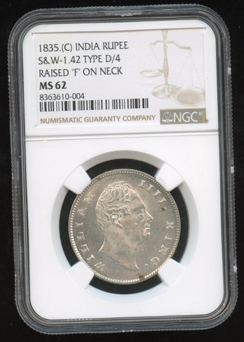 India Rupee 1835 (C) Raised F on Neck - NGC MS62 British