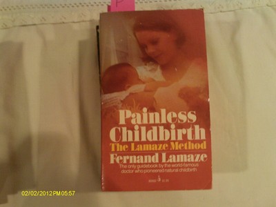 PAINLESS CHILDBIRTH: THE LAMAZE METHOD