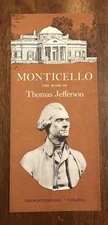 Monticello The Home Of Thomas Jefferson Charlottesville, VA. Souvenir Pamphlet 