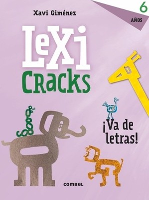 Xavier Giménez Lexicracks 6 Años (Paperback) Lexicracks. ¡va de Letras!