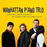 Manhattan Piano Trio - Chopin/Schumann Piano Trios - CD - K4Z