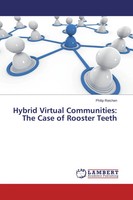 Philip Reichen | Hybrid Virtual Communities: The Case Of Rooster Teeth | Buch