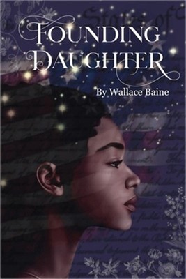 Founding Daughter (Paperback or Softback)