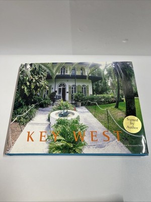 Signed Key West, coffee table photo , hardcover, 2003 1st ed. with dustjacket