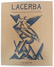 Lacerba 1913-1915. Qui non si canta al modo delle rane - Giorgio Luti [2000]