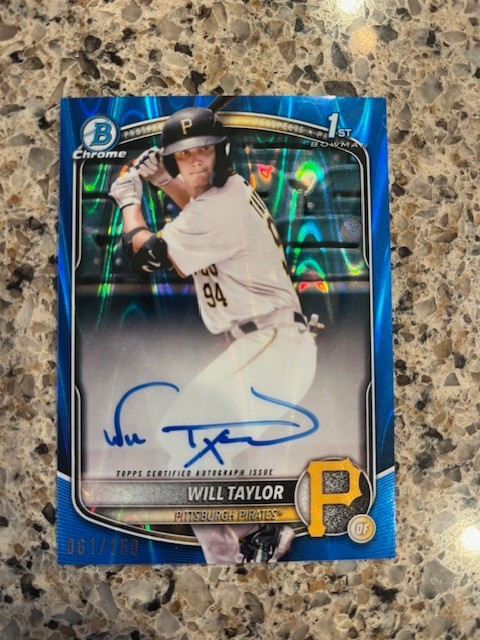 2025 Bowman Chrome Will Taylor 1st Prospect Blue RayWave Auto /150!! Pirates