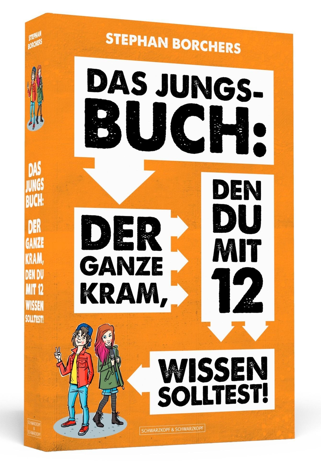 Das Jungs-buch: Der Ganze Kram, Den Du Mit 12 Wissen Solltest |