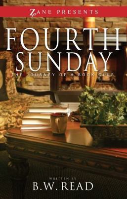 Fourth Sunday: The Journey of a Book Club by Read, B. W.