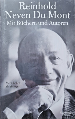Reinhold Neven Du Mont - Mit Büchern und Autoren / Biographie, Verleger , Köln