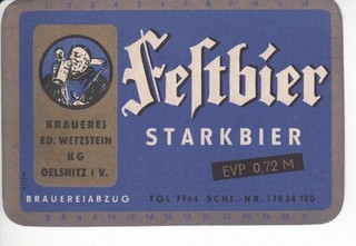 1 Bieretikett Oelsnitz Brauerei Ed.Wetzstein KG Festbier DDR