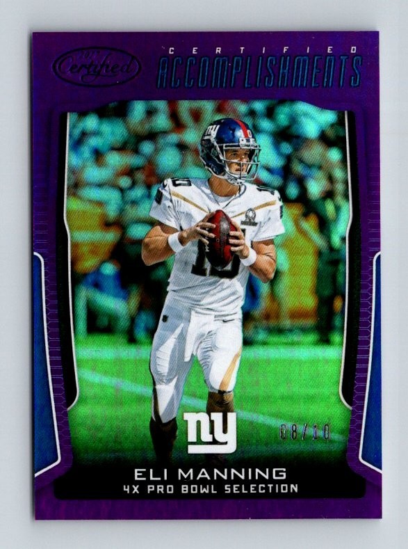 79698  2017 Certified Accomplishments Mirror Purple #10 Eli Manning GIANTS 08/10