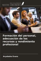 Aryabaha Evans | FormacióN Del Personal, AdecuacióN De Los Recursos Y...
