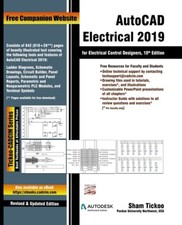 Autocad Electrical 2019 For Electrical Control Designers, 10Th Edition