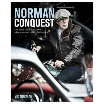 Norman Conquest A remarkable high-flying life in motoring and aviation RAFA