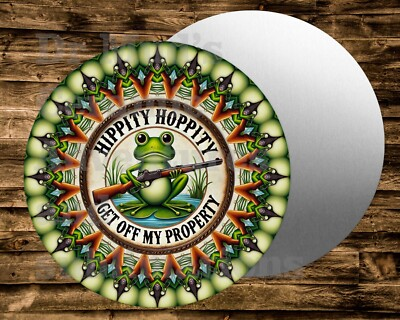 #ad #ad Round Metal Sign HIPPITY HOPPITY GET OFF MY PROPERTY Wreaths Crafts amp; miniatures $9.00