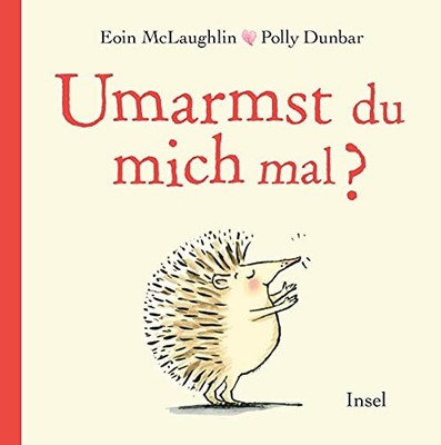 Eoin McLaughlin Polly Dunbar Stefanie Ja Umarmst du mich  (Hardback) (UK IMPORT)
