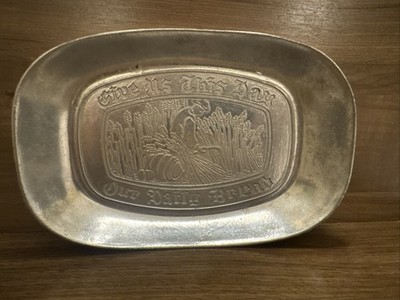 Vintage Pewter dish ''Give Us This Day Our Daily Bread'' Pewter Bread Tray Dish