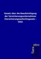 Sarastro GmbH | Gesetz üBer Die Beaufsichtigung Der Versicherungsunternehmen...