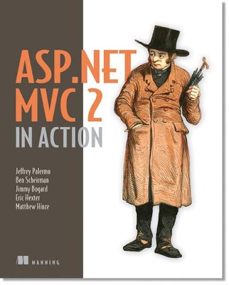 ASP.NET MVC 2 in Action by Jeffrey Palermo (English) Paperback Book