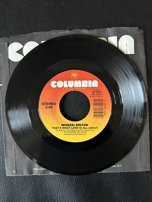 Michael Bolton: That's What Love Is All About / Take A Look At My Face 45 Rpm