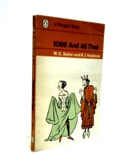 1066 and All That (W.C. Sellar and R.J. Yeatman - 1971) (ID:44992)