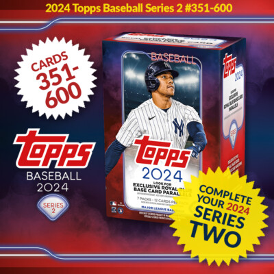 2024 Topps Series 2 (Two) Single Cards (351-600) - Complete Your Set!