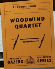 Woodwind Quartet O Tannenbaum arr Bill Holcombe Sr  Bill Holcombe Jr. New