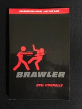 BRAWLER by Neil Connelly Youth Novel 2019 Uncorrected Proof ARC New PB QuikShip